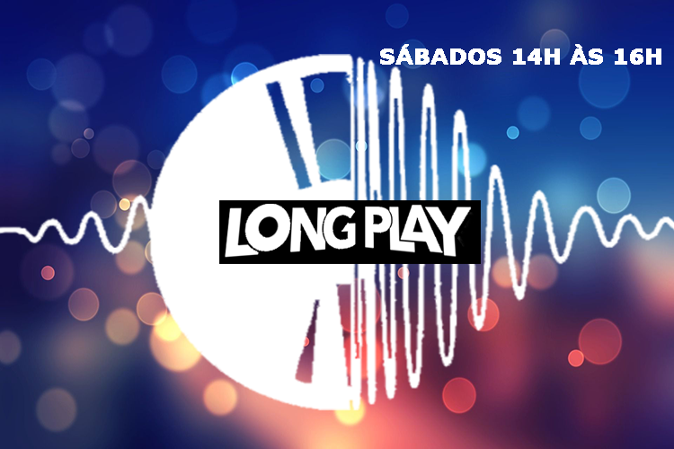 Rádio Regional do Centro: Long Play – 07 de Novembro 2020