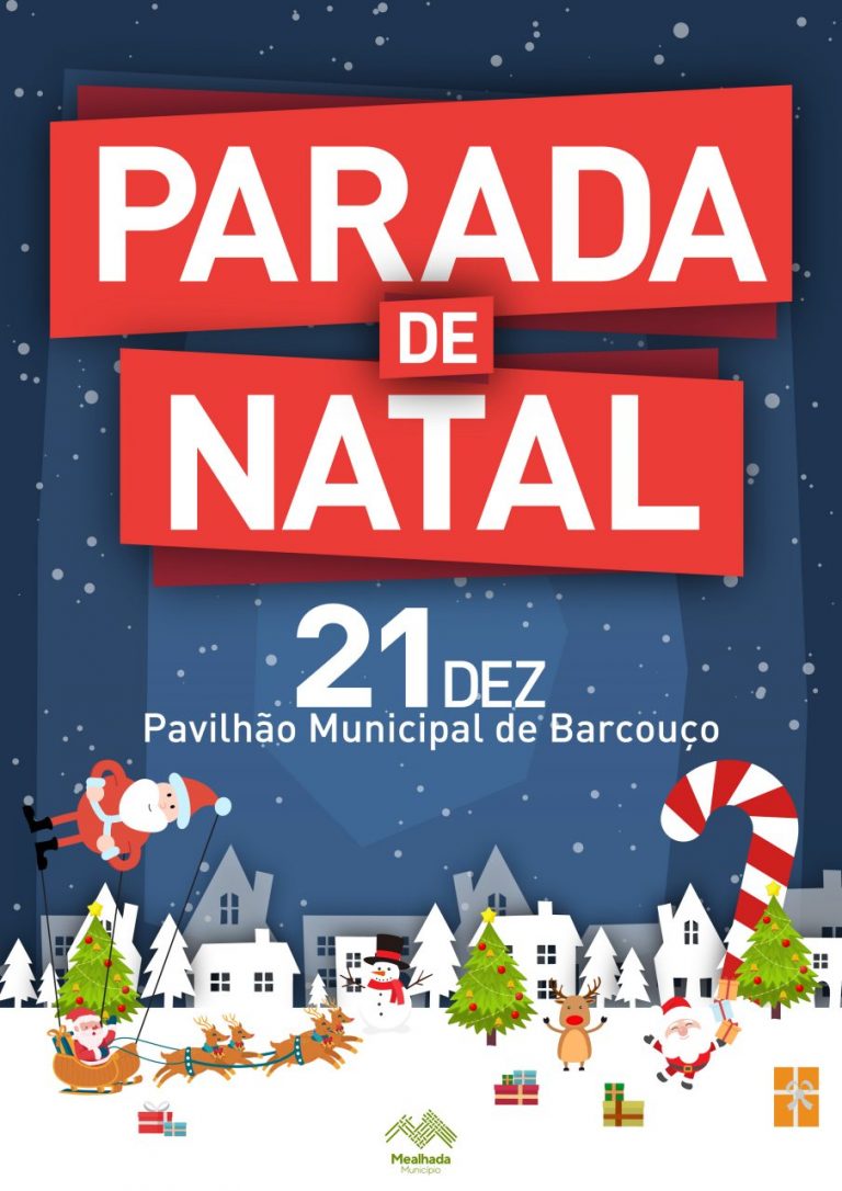 Rádio Regional do Centro: Mealhada: Parada de Natal será no Pavilhão de Barcouço
