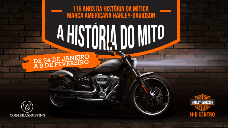 Rádio Regional do Centro: CoimbraShopping recebe exposição “A História De Um Mito” da Harley-Davidson ®