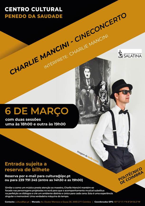 Rádio Regional do Centro: CineConcerto por Charlie Mancini no Centro Cultural do Politécnico de Coimbra