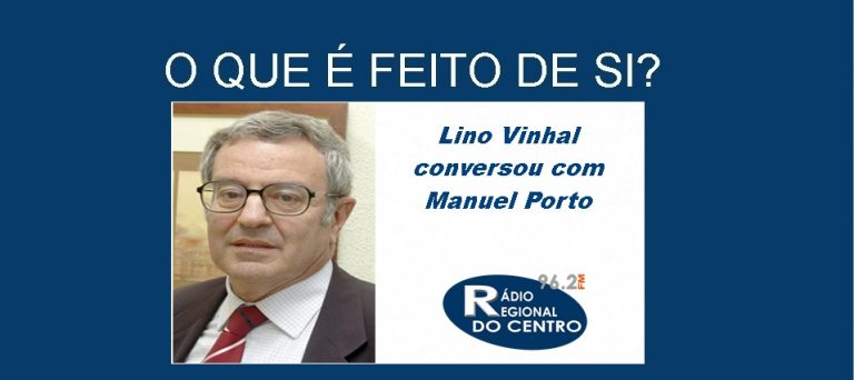 Rádio Regional do Centro: O que é feito de si? Manuel Porto, Professor catedrático jubilado da FDUC