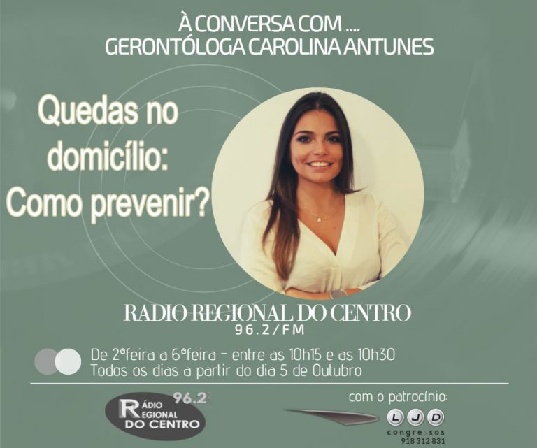 Rádio Regional do Centro: “À conversa com Carolina Antunes”: Quedas no domicílio, como prevenir?