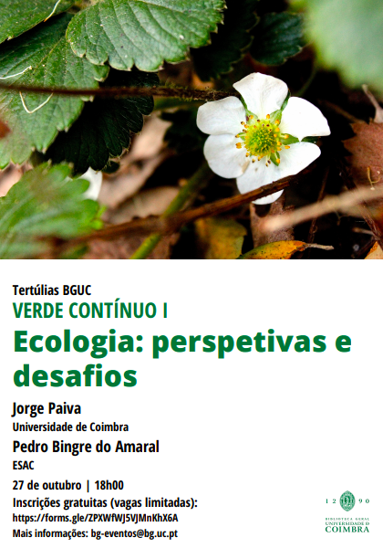 Rádio Regional do Centro: Biblioteca Geral da UC acolhe ciclo de tertúlias sobre os desafios da ecologia