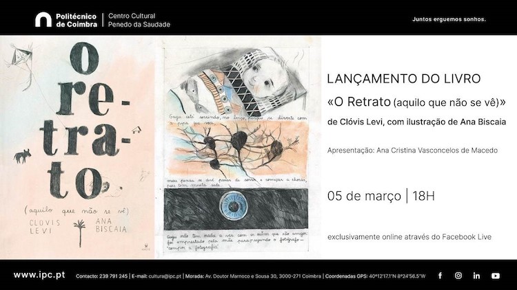 Rádio Regional do Centro: “O Retrato (aquilo que não se vê)” é lançado no Centro Cultural do IPC