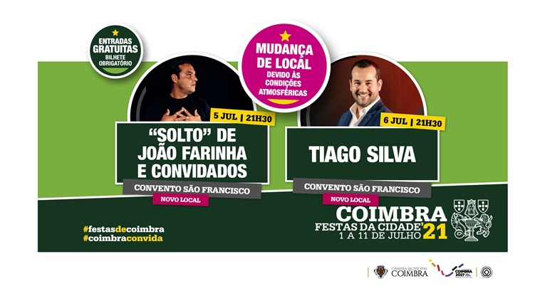 Rádio Regional do Centro: Festas da Cidade: Concertos de João Farinha e Tiago Silva com mudança de local