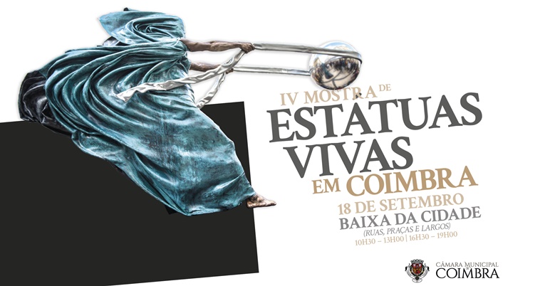 Rádio Regional do Centro: Mostra de Estátuas Vivas regressa às ruas, praças e largos da Baixa no próximo sábado