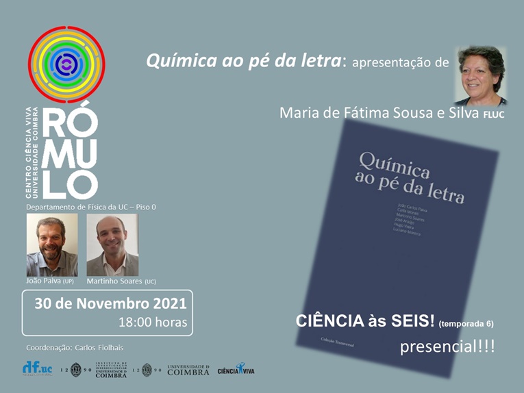 Rádio Regional do Centro: CIÊNCIA ÀS SEIS! no RÓMULO: apresenta “Química ao pé da letra”