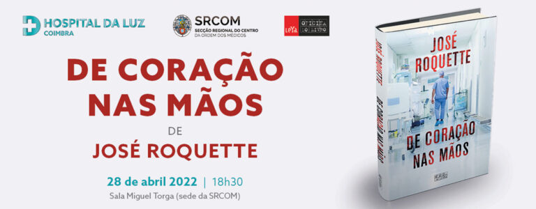 Rádio Regional do Centro: Ordem dos Médicos do Centro acolhe sessão de apresentação do livro “De Coração Nas Mãos”
