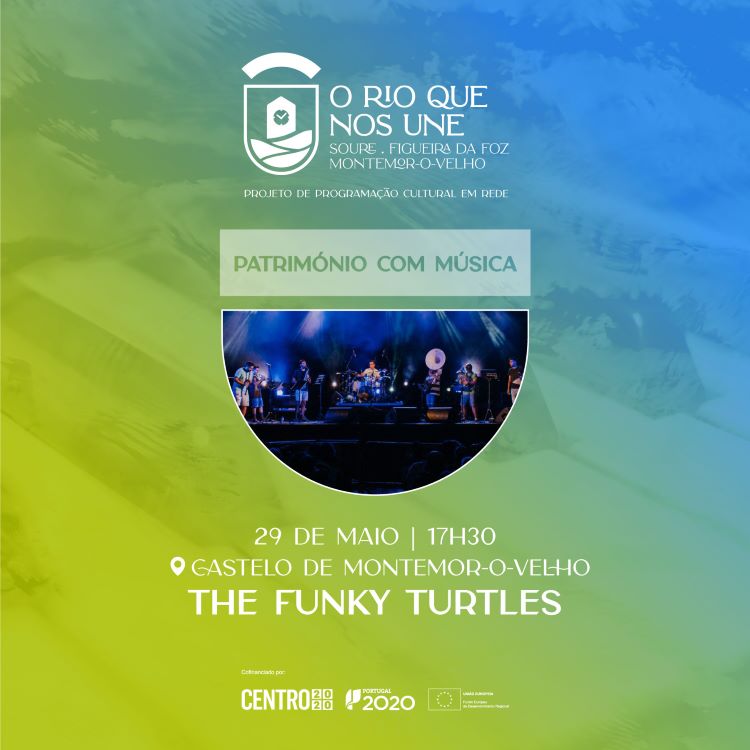 Rádio Regional do Centro: “O Rio que nos une” – Castelo de Montemor recebe “Património com Música”