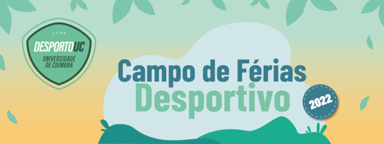 Rádio Regional do Centro: Universidade de Coimbra organiza Campo de Férias Desportivo para crianças e jovens
