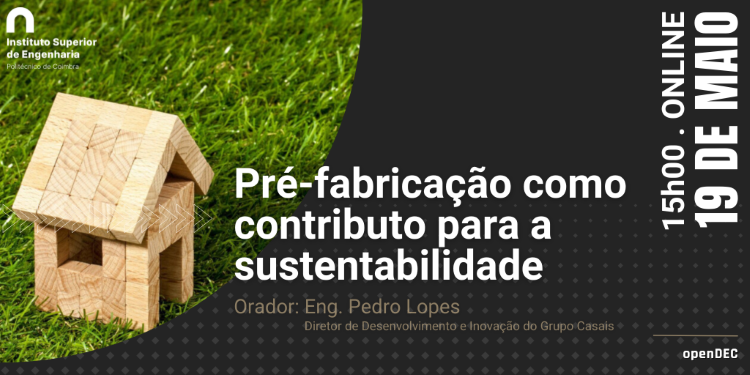 Rádio Regional do Centro: ISEC realiza sessão sobre “Pré-fabricação como contributo para a sustentabilidade”