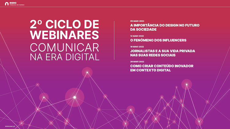 Rádio Regional do Centro: ESEC organiza 2.º Ciclo de Webinares – Comunicar na Era Digital