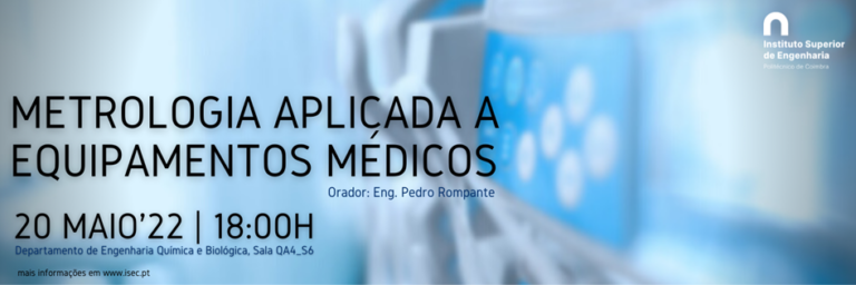 Rádio Regional do Centro: ISEC-IPC promove amanhã a palestra Metrologia Aplicada a Equipamentos Médicos