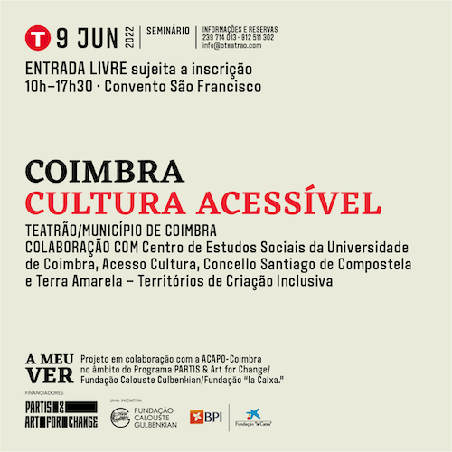 Rádio Regional do Centro: Teatrão e Câmara de Coimbra promovem Seminário “Coimbra: Cultura Acessível”