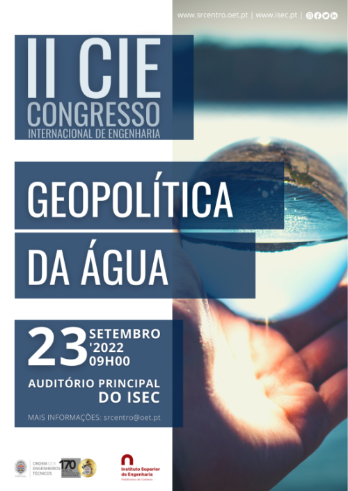 Rádio Regional do Centro: ISEC realiza II CIE Congresso Internacional de Engenharia – Geopolítica da Água
