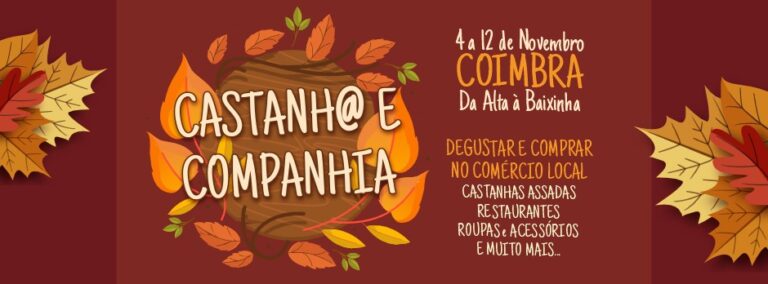 Rádio Regional do Centro: Agência para a Promoção da Baixa de Coimbra apresenta “Castanh@ e Companhia”