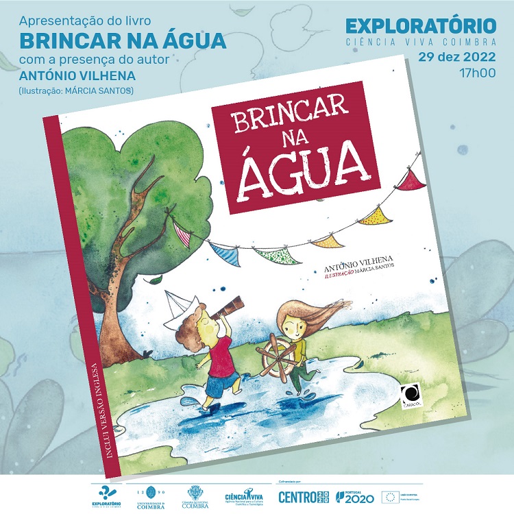 Rádio Regional do Centro: Coimbra: António Vilhena apresenta no Exploratório o livro “Brincar na Água”