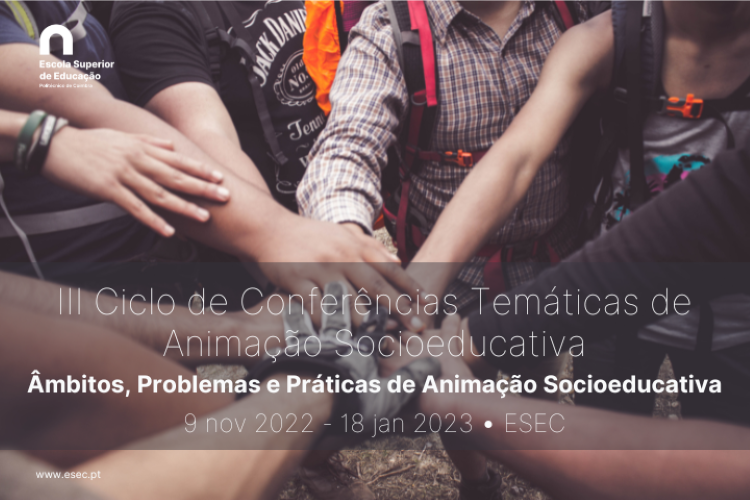 Rádio Regional do Centro: ESEC realiza III Ciclo de Conferências Temáticas de Animação Socioeducativa