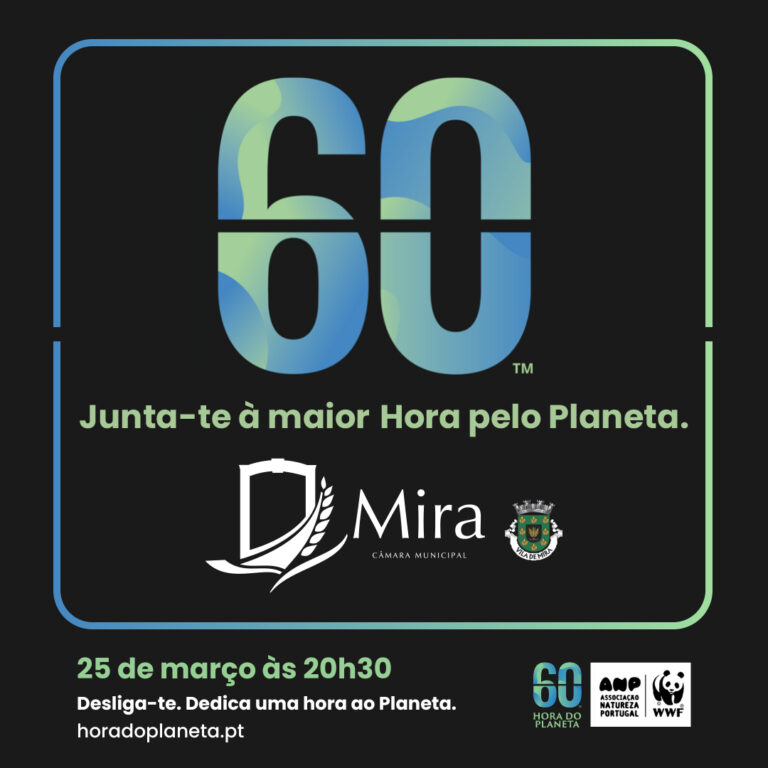 Rádio Regional do Centro: Município de Mira adere à “Hora do Planeta” pelo combate às alterações climáticas