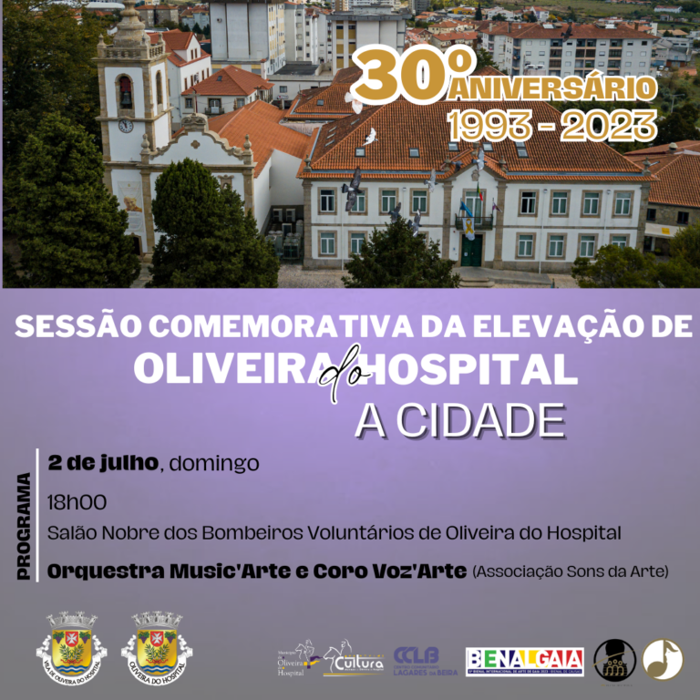 Rádio Regional do Centro: Oliveira do Hospital comemora 30 anos de elevação a cidade