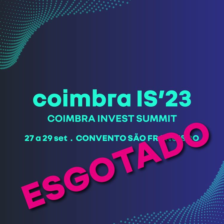 Rádio Regional do Centro: Coimbra Invest Summit com inscrições esgotadas