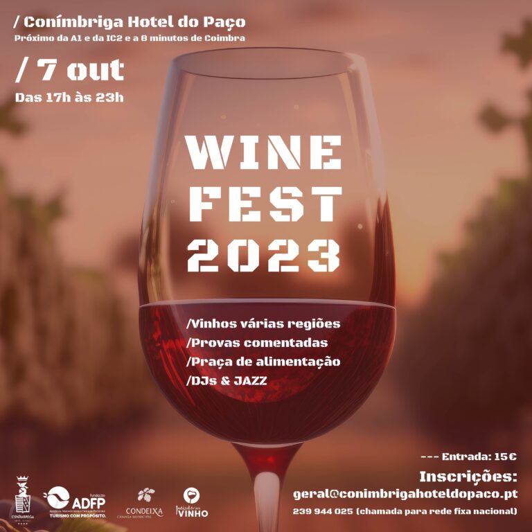 Rádio Regional do Centro: WineFest 2023 em Condeixa este sábado, um evento vínico de cariz social
