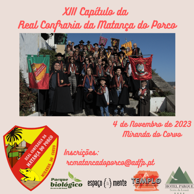 Rádio Regional do Centro: Lousã organiza o XIII Capítulo da Real Confraria da Matança do Porco