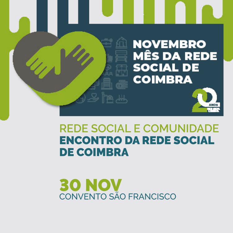 Rádio Regional do Centro: Novembro termina com Encontro da Rede Social de Coimbra no Convento São Francisco