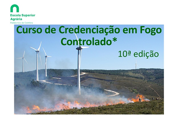 Rádio Regional do Centro: Agrária de Coimbra promove 10.ª Edição do Curso de Fogo Controlado Rádio Regional do Centro: Agrária de Coimbra promove 10.ª Edição do Curso de Fogo Controlado