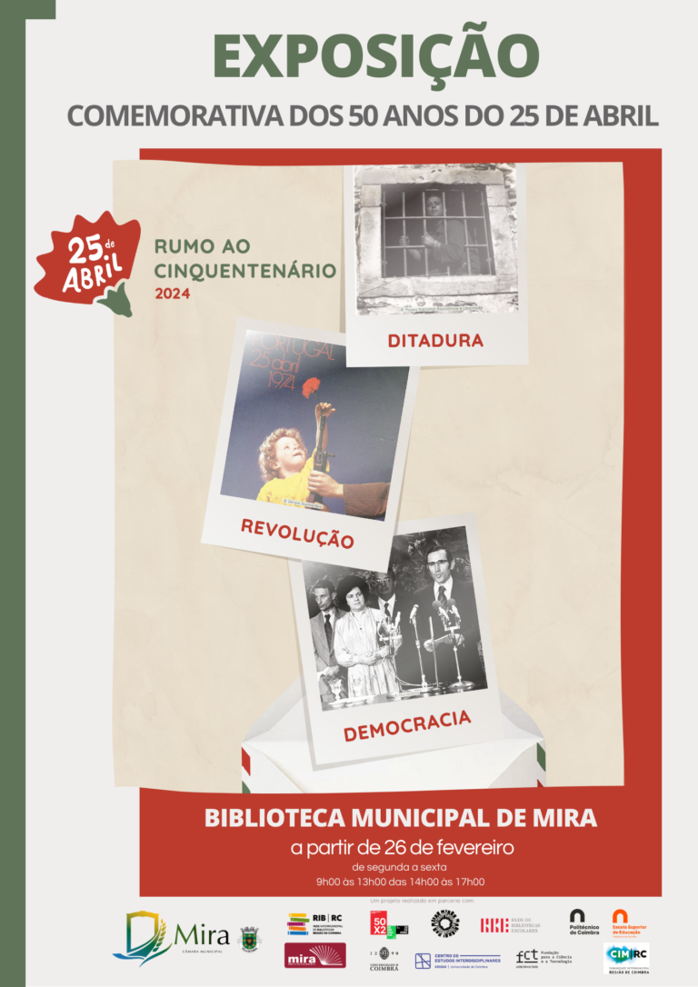 Rádio Regional do Centro: Biblioteca Municipal de Mira recebe exposição comemorativa dos 50 anos de Abril