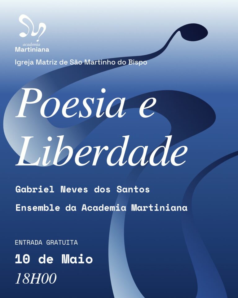 Rádio Regional do Centro: Concerto “Poesia e Liberdade” na Igreja Matriz de São Martinho do Bispo este domingo