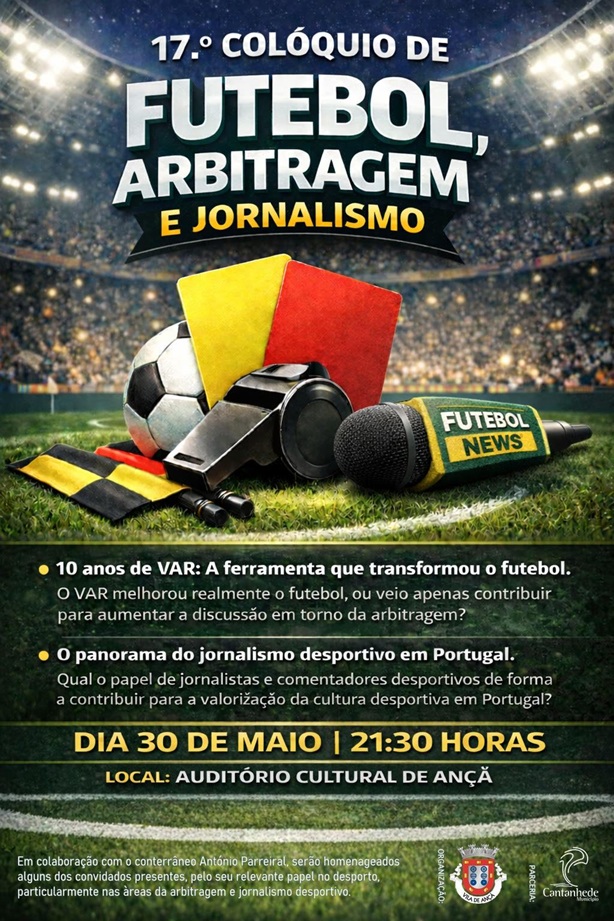Rádio Regional do Centro: Colóquio futebol arbitragem e jornalismo realiza-se em Ançã no dia 30 de Maio
