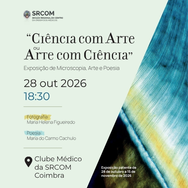 Rádio Regional do Centro: “Variações de Microscopia – Ciência com Arte ou Arte com Ciência” na Ordem dos Médicos